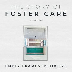 The Story of Foster Care - Cobb, Miriam