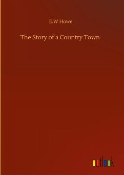 The Story of a Country Town