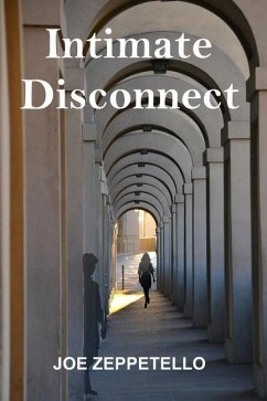 Intimate Disconnect - Zeppetello, Joe