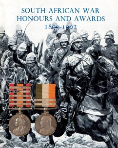 SOUTH AFRICAN WAR HONOURS AND AWARDS 1899-1902 - Anon