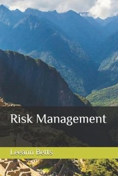 Risk Management - Schlachter, Donna; Betts, Leeann