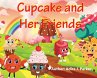 Cupcake and Her Friends - Bild 1