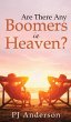 Are There Any Boomers in Heaven? - Bild 1