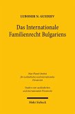 Das Internationale Familienrecht Bulgariens (eBook, PDF)