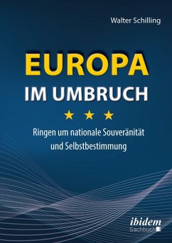 Europa im Umbruch (eBook, ePUB) - Schilling, Walter