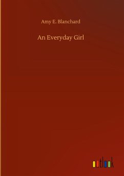 An Everyday Girl - Blanchard, Amy E.