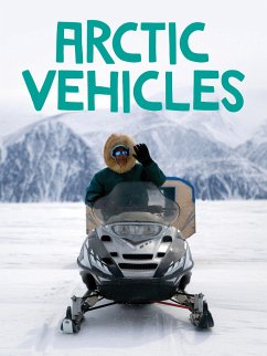 Arctic Vehicles - Kenney, Keriann