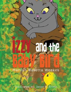 Izzy And the Baby Bird - Weekes, Marilyn Rosetta