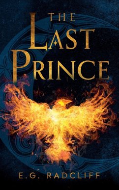 The Last Prince - Radcliff, E. G.