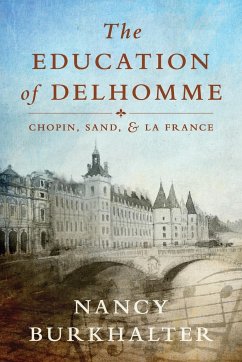 The Education of Delhomme - Burkhalter, Nancy