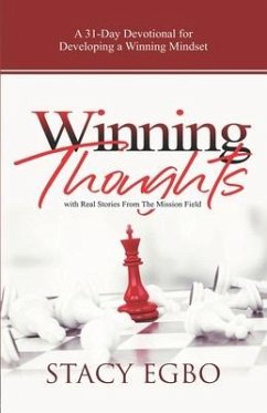 Winning Thoughts: A 31-Day Devotional for Developing a Winning Mindset - Egbo, Stacy