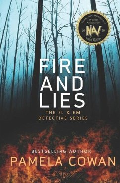 Fire and Lies: The El & Em Detective Series - Cowan, Pamela