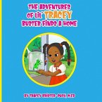 The Adventures of Lil' Tracey: Buster Finds a Home