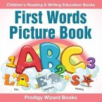 First Words Picture Book: Children's Reading & Writing Education Books