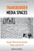 Transborder Media Spaces