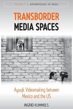 Transborder Media Spaces - Kummels, Ingrid