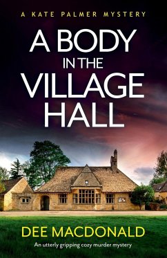 A Body in the Village Hall - MacDonald, Dee