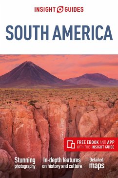 Insight Guides South America (Travel Guide with Free eBook) - Insight Guides