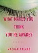What Makes You Think You're Awake? - Bild 1