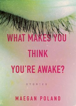 What Makes You Think You're Awake? - Poland, Maegan