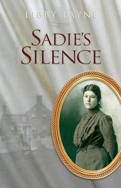 Sadie's Silence - Layne, Libby