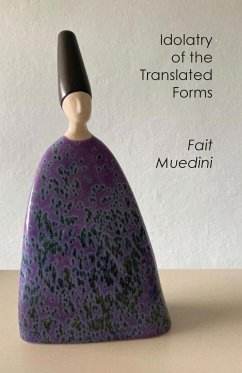 Idolatry of the Translated Forms - Muedini, Fait