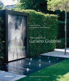 The Gardens of Luciano Giubbilei - Wilson, Andrew