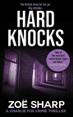 Hard Knocks: #03: Charlie Fox Crime Mystery Thriller Series - Sharp