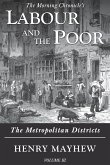 Labour and the Poor Volume III