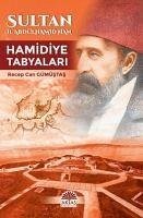 Sultan 2. Abdülhamid Han Hamidiye Tabyalari - Can Gümüstas, Recep