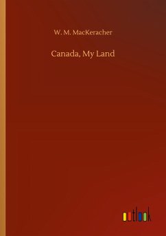 Canada, My Land