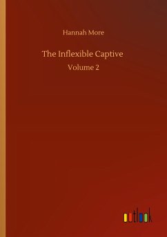 The Inflexible Captive - More, Hannah