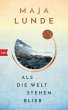 Als die Welt stehen blieb (eBook, ePUB) - Bild 1