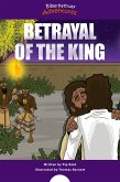 Betrayal of the King (fixed-layout eBook, ePUB)