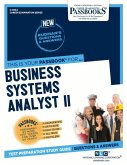 Business Systems Analyst II (C-4904): Passbooks Study Guide Volume 4904