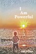 I Am Powerful - Bild 1