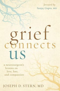 Grief Connects Us - Stern, Joseph D