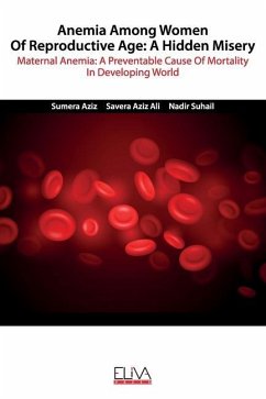Cover Anemia among women of reproductive age: A hidden misery: Maternal anemia: A preventable cause of mortality in developing world