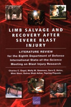 Limb Salvage and Recovery After Severe Blast Injury: A Review of the Scientific Literature - Engel, Charles C.; Simmons, Molly M.; Heins, Sara E.