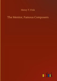 The Mentor, Famous Composers