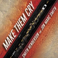 Make Them Cry - Henderson, Smith; Smith, Jon Marc