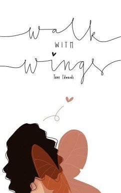 Walk With Wings - Edwards, Tene