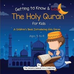 Getting to Know & Love the Holy Quran - The Sincere Seeker Collection