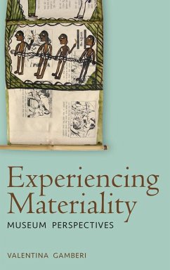 Experiencing Materiality - Gamberi, Valentina