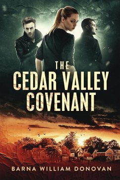 The Cedar Valley Covenant - Donovan, Barna William