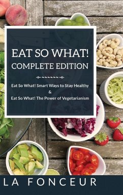 Eat So What! Complete Edition - Fonceur, La