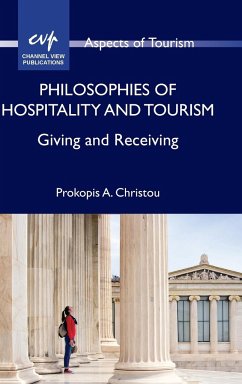 Philosophies of Hospitality and Tourism - Christou, Prokopis A.