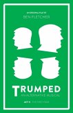 TRUMPED: An Alternative Musical, Act II
