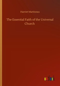 The Essential Faith of the Universal Church