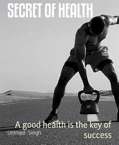 SECRET OF HEALTH (eBook, ePUB) - Singh, Ummed